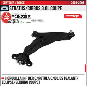 HORQUILLA INF DER GALANT ECLIPSE SEBRING COUPE CHRYSLER DODGE STRATUS CIRRUS 3.0L COUPE 2001 2006 *IMP