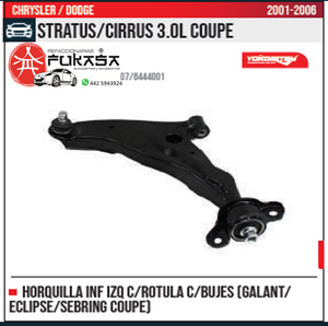 HORQUILLA INF IZQ GALANT ECLIPSE SEBRING COUPE CHRYSLER DODGE STRATUS CIRRUS 3.0L COUPE 2001 2006 *IMP