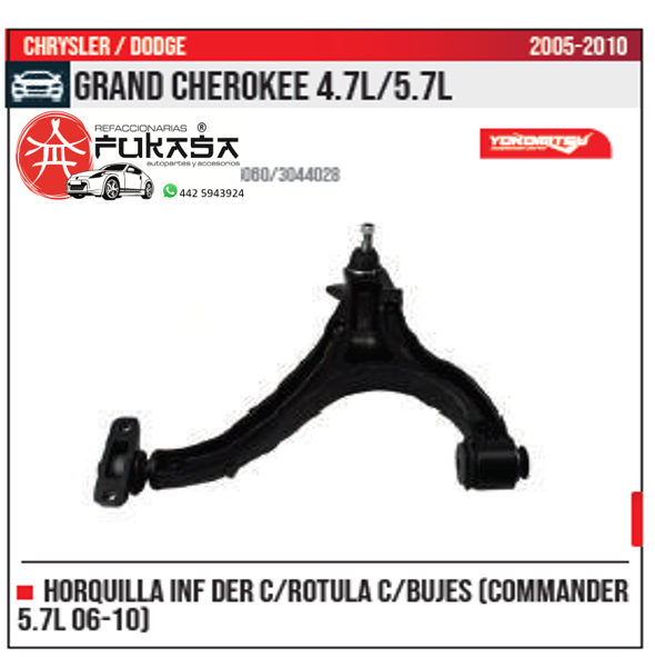 HORQUILLA INF DER COMMANDER 5.7L 06 10 GRAND CHEROKEE 4.7L 5.7L 2005 2010 *IMP