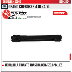 HORQUILLA TIRANTE TRASERA DER IZQ GRAND CHEROKEE 4.0L 4.7L 1999 2004 *IMP