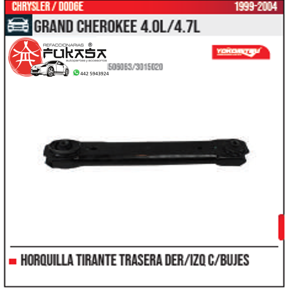 HORQUILLA TIRANTE TRASERA DER IZQ GRAND CHEROKEE 4.0L 4.7L 1999 2004 *IMP