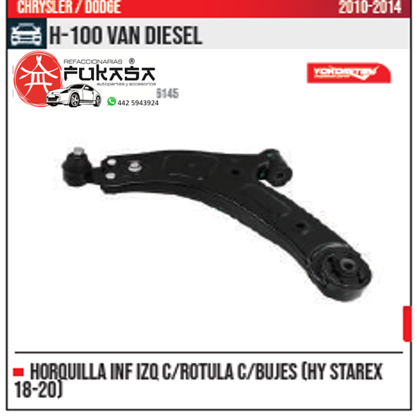 HORQUILLA INF IZQ H 100 VAN DIESEL 2010 2014 *IMP