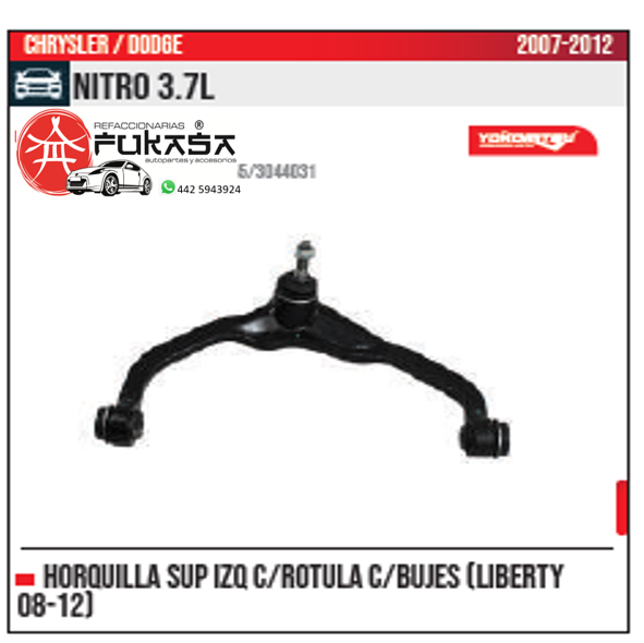 HORQUILLA SUP IZQ LIBERTY 08 12 NITRO 3.7L 2007 2012 *IMP