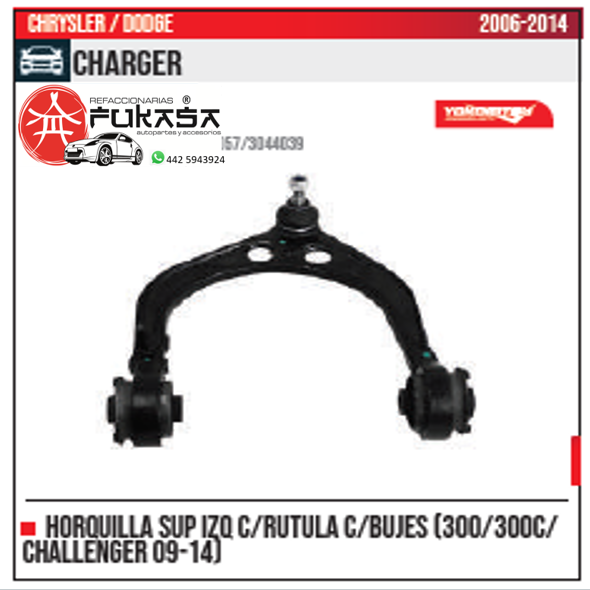 HORQUILLA SUP IZQ C RUTULA 300 300C CHALLENGER 09 14 CHARGER 2006 2014 *IMP