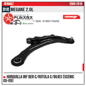 HORQUILLA INF DER RENAULT MEGANE 2.0L 05 10 SCENIC 05 09 *IMP