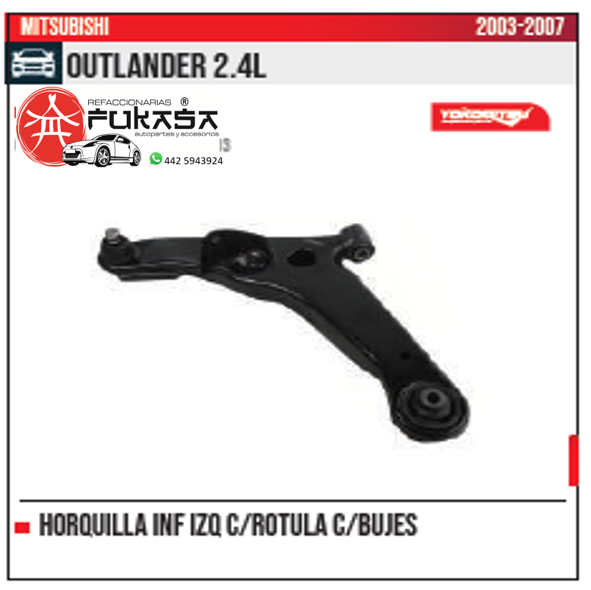 HORQUILLA INF IZQ MITSUBISHI OUTLANDER 2.4L 2003 2007 *IMP