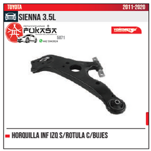 HORQUILLA INF IZQ S ROTULA TOYOTA SIENNA 3.5L 2011 2020 *IMP