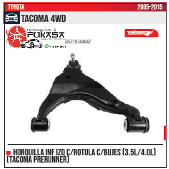 HORQUILLA SUPENSION INF IZQ TOYOTA TACOMA 05 13 4X4 C RUTULA *